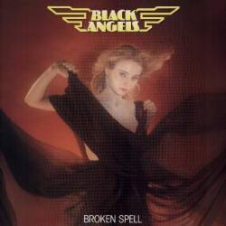 Black Angels (CH) : Broken Spell
